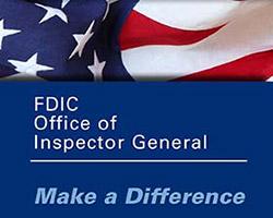FDIC Office of Inspector General Make a Difference